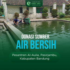 Donasi Sumber Air Bersih Untuk Santri Pesantren Al-Aulia